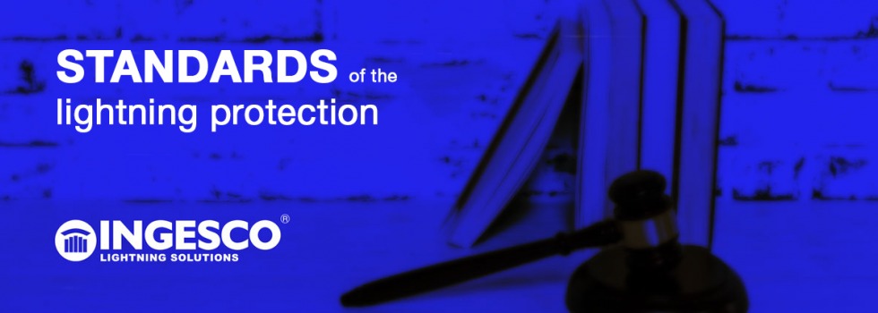 Standards of the lightning protection
